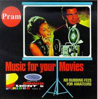 Pram : Music For Your Movies